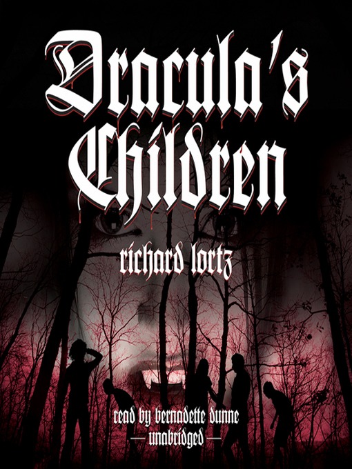 Title details for Dracula's Children by Richard Lortz - Available